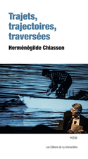 Trajets, trajectoires, traversées